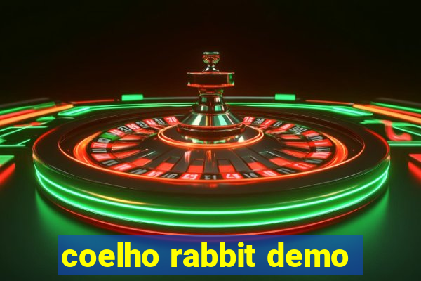 coelho rabbit demo